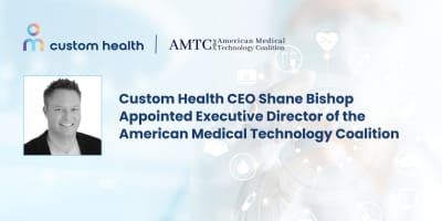 Custom Health CEO Appointed Exec Director of  AMTC